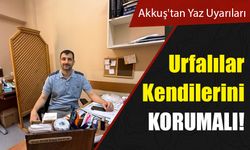 Cildiye Uzmanı Muhammed Reşat Akkuş'tan Yaz Uyarıları
