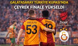 Galatasaray, çeyrek finale yükseldi