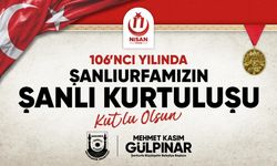 Şanlıurfa’nın Kurtuluşunun 106. Yıl Dönümü Coşkuyla Kutlanacak