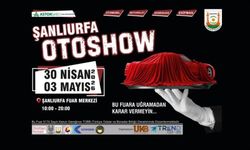 Şanlıurfa Otoshow Fuarı Kapılarını Açmaya Hazırlanıyor