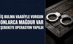 Urfa’da iş bulma vaadiyle milyonlarca liralık vurgun