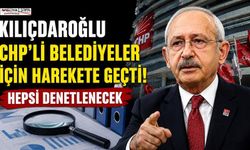 Kılıçdaroğlu döneminde Belediyeler İçin Yeni Denetim Adımı İddiası