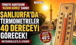 Şanlıurfa Kavrulacak