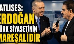 Tatlıses’ten Erdoğan Yorumu: “Türk Siyasetinin Mareşalidir”