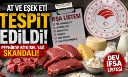 At ve Eşek Eti Tespit Edildi! Bakanlık Yeni İfşa Listesini Yayımladı