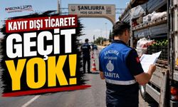 Şanlıurfa’da Büyükşehir’den Kayıt Dışı Ticarete Geçit Yok