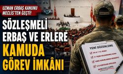 Uzman Erbaş Düzenlemesi TBMM'den Geçti