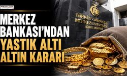 Yastık Altı Altın Düzenlemesinde Yeni Karar