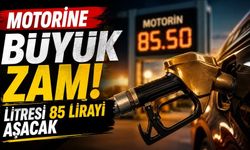 Motorine Büyük Zam: Bazı İllerde 85 Lirayı Aşacak