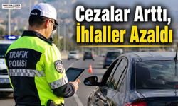 Trafikte Ağır Yaptırımlar İhlalleri Azalttı