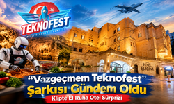 Teknofest Klipine Şanlıurfa Damgası: El Ruha Otel Beğeni Topladı