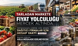 “Tarladan Markete Fiyat Yolculuğu” Fırsatçılığına Operasyon
