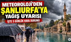 Şanlıurfa’da yağışlı hava etkisinin ne kadar sürdürecek?
