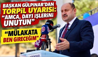 Gülpınar’dan torpil uyarısı