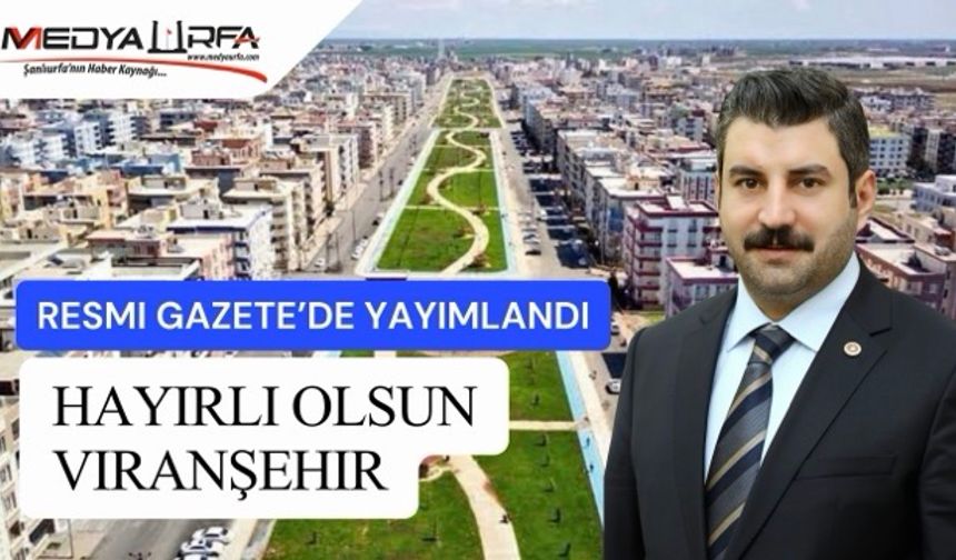 Viranşehir Çevre Yolu Projesinde Önemli Aşama