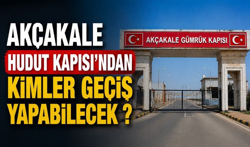 Şanlıurfa'da Valilikten Akçakale Hudut Kapısı Açıklaması