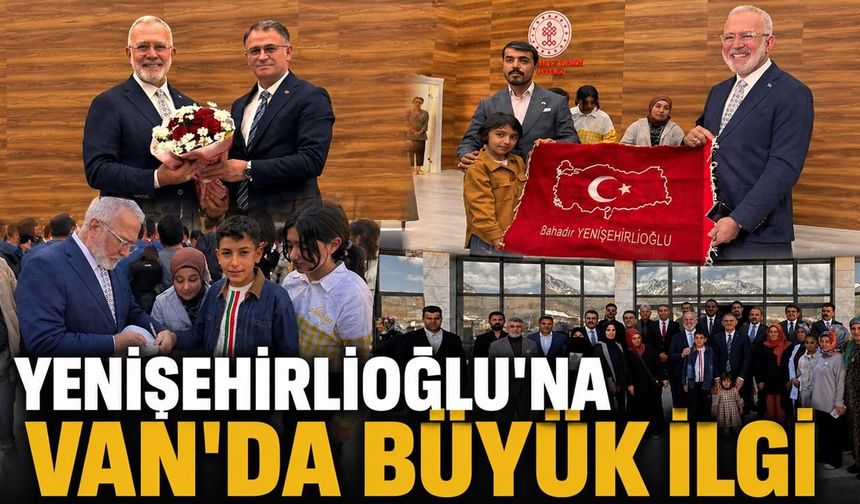 Yenişehirlioğlu Van'da gençlerle buluştu