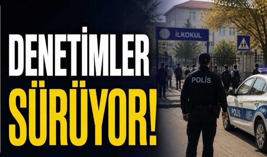 Şanlıurfa'da Okul Çevrelerinde Geniş Çaplı Denetim