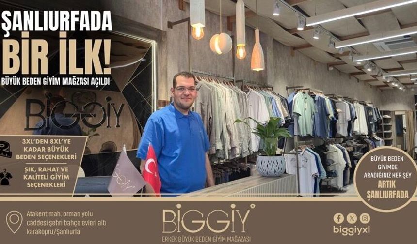 Şanlıurfa’nın İlk Büyük Beden Giyim Mağazası Açıldı