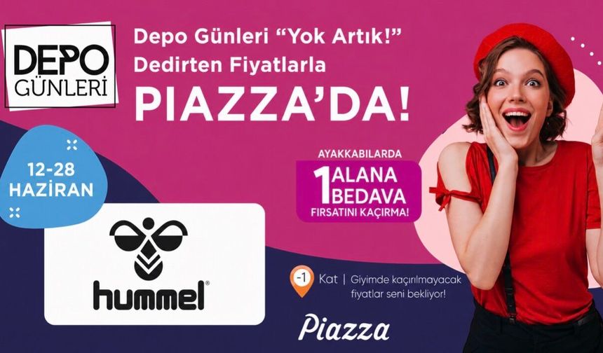 Şanlıurfa Piazza’da Hummel Depo Günleri Başladı