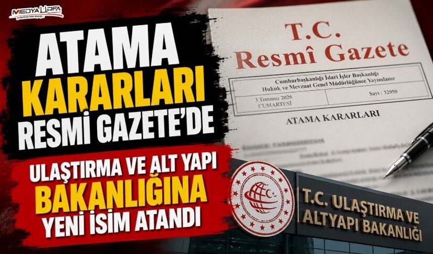 Resmî Gazete'de Atama Kararları Yayımlandı