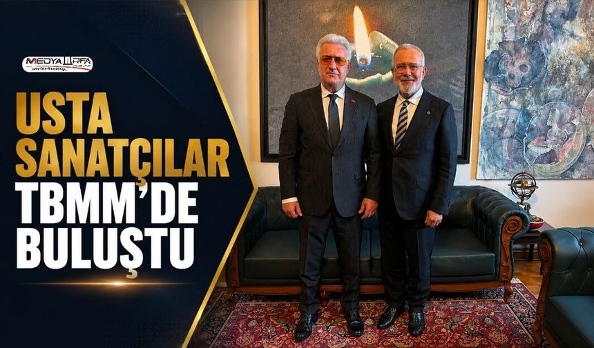 Yenişehirlioğlu, Karadağlı'yı Gazi Meclis'te Konuk Etti