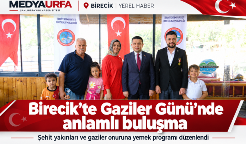 Birecik’te Gaziler Günü’nde Şehit Aileleri Ve Gaziler Buluştu