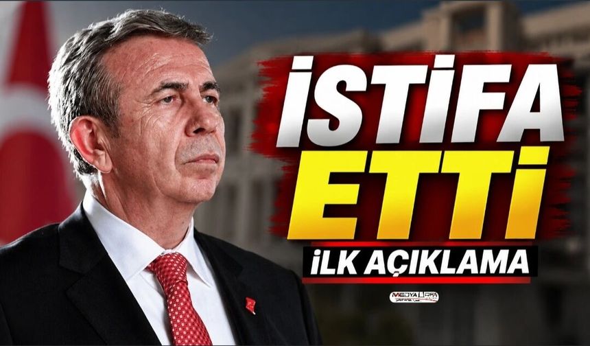 Mansur Yavaş CHP'den İstifa Etti