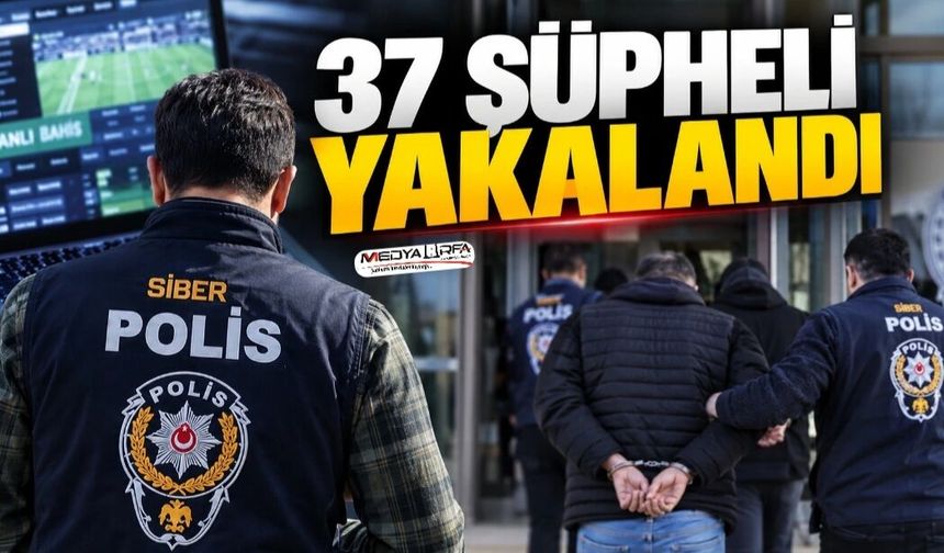 Şanlıurfa Merkezli 4 İlde Yasa Dışı Bahis Operasyonu
